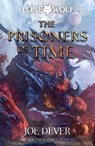 The Prisoners of Time - Joe Dever - 9781915586216
