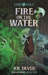 Fire on the Water (Junior Edition) - Joe Dever - 9781915586346