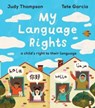 My Language Rights - Judy Thompson - 9781915590732