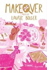 Makeover - Laurie Bolger - 9781915628244