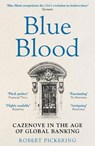 Blue Blood - Robert Pickering - 9781915635716