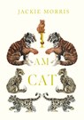 I am Cat - Jackie Morris - 9781915659415