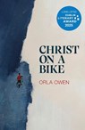 Christ on a Bike - Orla Owen - 9781915693129