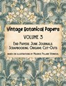 Vintage Botanical Papers Volume 3 - Lynn Alex - 9781915706027