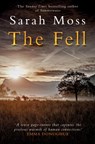 The Fell - Sarah Moss - 9781915711045