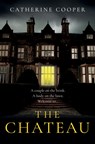The Chateau - Catherine Cooper - 9781915711250