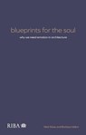 Blueprints for the Soul - Nick Moss ; Barbara Iddon - 9781915722386