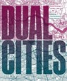 Dual Cities - Paul Karakusevic ; Mike Althorpe - 9781915722423