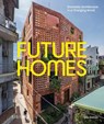 Future Homes - Ellie Stathaki - 9781915722645