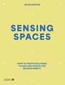 Sensing Spaces - Helen Parton - 9781915722720
