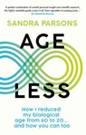 Age Less - Sandra Parsons - 9781915780324