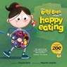 Your Belly Bugs Guide to Happy Eating - David Bell - 9781915780782
