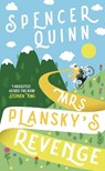 Mrs Plansky's Revenge - Spencer Quinn - 9781915798275