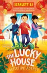 The Lucky House Detective Agency - Scarlett Li - 9781915820051