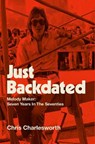 Just Backdated - Chris Charlesworth - 9781915858221