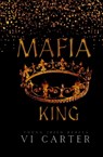 Mafia King - Vi Carter - 9781915878168