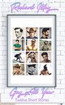 Gay All Year: Twelve Stories - Richard May - 9781915905376