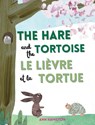 The Hare and the Tortoise / Le Lievre et La Tortue - Ann Hamilton - 9781915963048