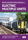 Electric Multiple Units 2025 -  - 9781915984258