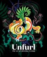Unfurl: The Art of Christina Tyzhuk - Christina Tyzhuk - 9781915992383