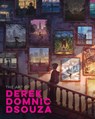 The Art of Derek Domnic Dsouza - Derek Domnic Dsouza - 9781915992444