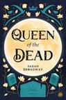 Queen of the Dead - Sarah Broadway - 9781915998927