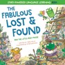 The Fabulous Lost & Found and the little mouse who spoke Irish - Mark Pallis - 9781916080157