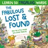 The Fabulous Lost & Found and the little mouse who spoke Tagalog - Mark Pallis - 9781916080188