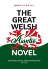 The Great Welsh Auntie Novel - John Geraint - 9781916161955