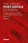 The Great Post Office Scandal - Nick Wallis - 9781916302389