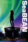 SeaBEAN: The Trilogy - Sarah Holding - 9781916307001