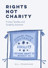 Rights Not Charity -  - 9781916323469