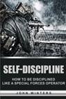 Self-Discipline - John Winters - 9781916339774