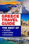 Greece - Gary Jones - 9781916339798