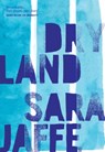 Dryland - Sara Jaffe - 9781916355347