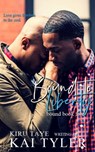 Bound to Liberty - Kiru Taye ; Kai Tyler - 9781916362826