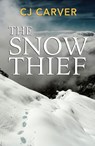 The Snow Thief - C.J. Carver - 9781916446847