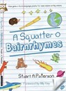 A Squatter o Bairnrhymes - Stuart Paterson - 9781916477872