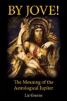 By Jove! - Liz Greene - 9781916625242