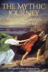 The Mythic Journey - Liz Greene ; Juliet Sharman-Burke - 9781916625266