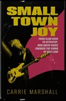 Small Town Joy - Carrie Marshall - 9781916637009