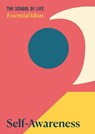 Essential Ideas 2: Self-Awareness - The School of Life - 9781916753020