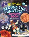 Dr Maggie’s Around the Universe Activity Book - Dr Maggie Aderin-Pocock - 9781916763258
