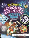 Dr Maggie’s Astronaut Adventure Activity Book - Dr Maggie Aderin-Pocock - 9781916763265