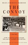 The Convoy - Beata Umubyeyi Mairesse - 9781916788701