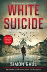 White Suicide - Simon Gaul - 9781916797499