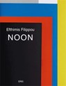 Noon - Efthimis Filippou - 9781916809536