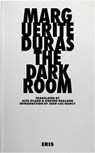 The Darkroom - Marguerite Duras - 9781916809598