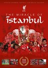 The Miracle Of Istanbul - Liverpool FC - 9781916811379