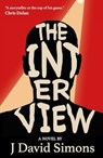 The Interview - J. David Simons - 9781916812208
